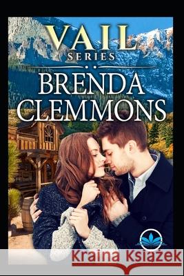 Vail Series Brenda Clemmons 9781688753426 Independently Published - książka