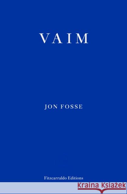 Vaim Jon Fosse 9781804271827 Fitzcarraldo Editions - książka