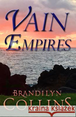 Vain Empires Brandilyn Collins 9781410495730 Thorndike Press - książka