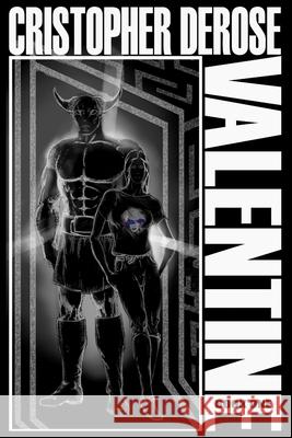 Valentine Book One Cristopher DeRose 9798559005287 Independently Published - książka