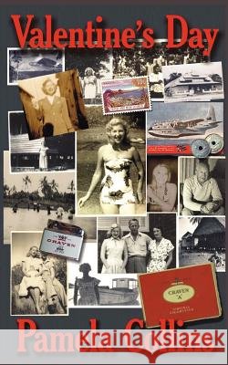Valentine's Day Pamela Collins Steve Alcorn 9781466232228 Createspace - książka