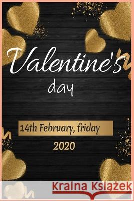 valentine's day: valentine's day 14 febrary Mourad Sofiane 9781658589703 Independently Published - książka