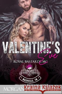 Valentine's Eve Morgan Jane Mitchell   9798386356613 Independently Published - książka