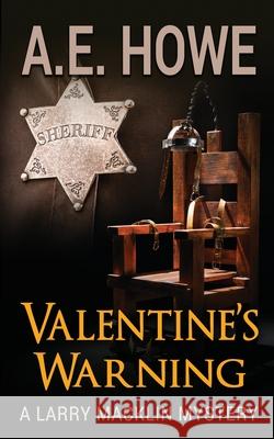 Valentine's Warning A. E. Howe 9781734654141 A. E. Howe - książka
