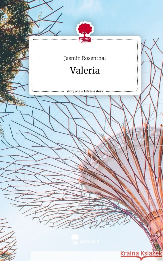 Valeria. Life is a Story - story.one Rosenthal, Jasmin 9783710895968 story.one publishing - książka