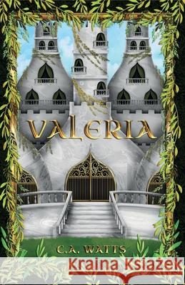 Valeria: The Ventura Series C. a. Watts                              Kozakura                                 Danny Decillis 9780645140804 Ballads & Bards Bookhouse - książka