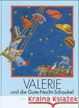 Valerie und die Gute-Nacht-Schaukel Lobe, Mira Opgenoorth, Winfried  9783702655235 Jungbrunnen-Verlag - książka