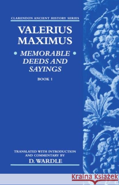 Valerius Maximus' Memorable Deeds and Sayings Book 1  9780198150169 OXFORD UNIVERSITY PRESS - książka