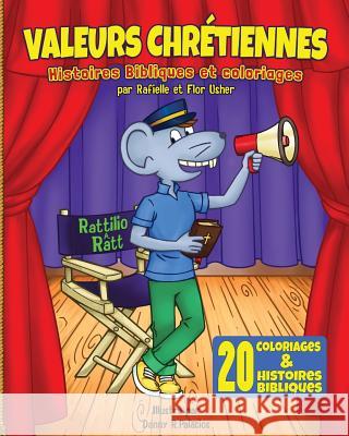 Valeurs Chretiennes: Histoires bibliques et coloriages Usher, Flor D. 9781533140555 Createspace Independent Publishing Platform - książka