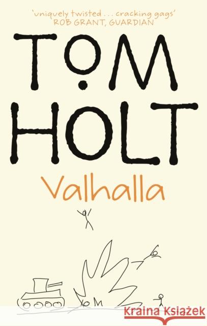 Valhalla Tom Holt Holt 9781841490427 Orbit Book Co. - książka