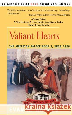 Valiant Hearts Evan H. Rhodes 9780595136766 Backinprint.com - książka