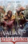 Valiant Ladies Melissa Grey 9781250878892 Palgrave USA