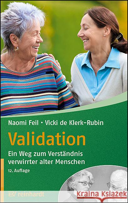 Validation Feil, Naomi, de Klerk-Rubin, Vicki 9783497032037 Reinhardt, München - książka