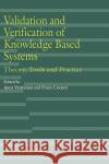 Validation and Verification of Knowledge Based Systems: Theory, Tools and Practice Vermesan, Anca 9780792386452 Kluwer Academic Publishers