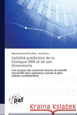 Validité Prédictive de la Statique-99r Et de Ses Dimensions Collectif 9783841629531 Presses Academiques Francophones - książka