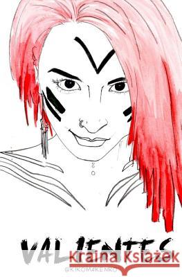 Valientes = The H. C. Andersen Storybook Kiko Makenro 9781979782982 Createspace Independent Publishing Platform - książka