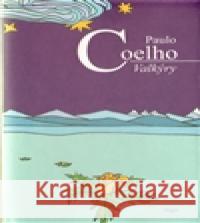 Valkýry Paulo Coelho 9788025703045 Argo - książka