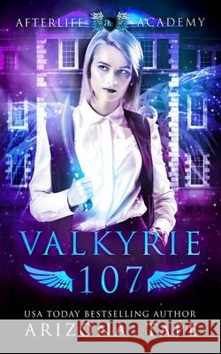 Valkyrie 107 Arizona Tape 9798537084808 Independently Published - książka