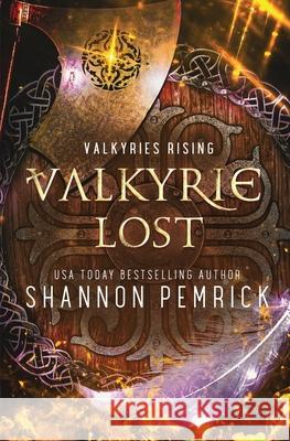 Valkyrie Lost Shannon Pemrick 9781950128402 Shannon Pemrick - książka