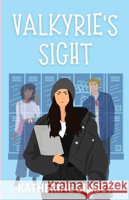 Valkyrie's Sight Katherine Ginbey   9781739648909 Katherine Ginbey - książka