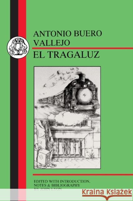 Vallejo: El Tragaluz Buero Vallejo, Antonio 9781853994128 Duckworth Publishers - książka
