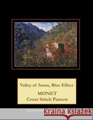 Valley of Sasso, Blue Effect: Monet Cross Stitch Pattern Kathleen George Cross Stitch Collectibles 9781792901539 Independently Published - książka