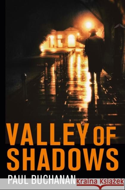 Valley of Shadows: detective noir set in LA Paul Buchanan 9781800319394 Legend Press Us - książka