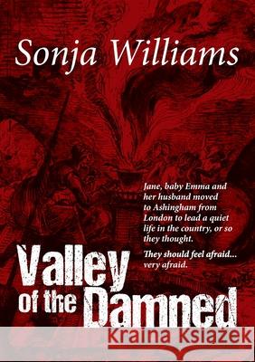 Valley of the Damned Sonja Williams 9781917329842 UK Book Publishing - książka