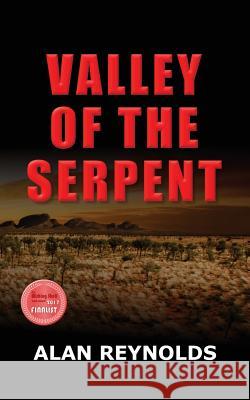 Valley of the Serpent Alan Reynolds 9781910406632 Fisher King Publishing - książka