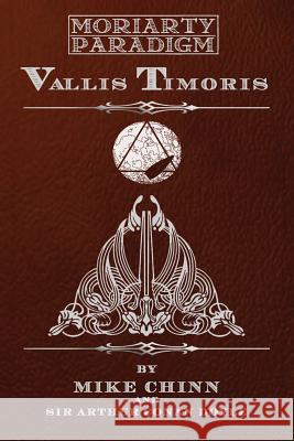 Vallis Timoris: Based upon Sir Arthur Conan Doyle's Valley of Fear Doyle, Arthur Conan 9781909573246 Fringe Works Ltd - książka