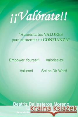 ¡¡valórate!! Ballesteros Moreno, Beatriz 9781981189090 Createspace Independent Publishing Platform - książka