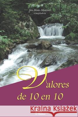 Valores de 10 En 10: colección valores Ana María Martínez 9789500915564 978-95-9-1556-4 - książka