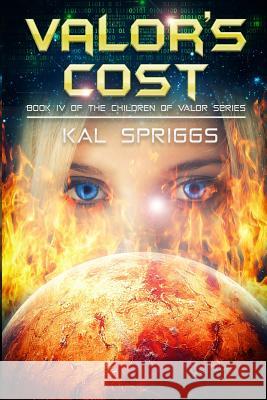 Valor's Cost Kal Spriggs 9781723972607 Independently Published - książka