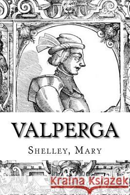 Valperga Shelley Mary Edibooks 9781539535874 Createspace Independent Publishing Platform - książka