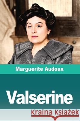 Valserine Marguerite Audoux 9783690829328 Prodinnova - książka