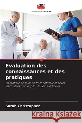 ?valuation des connaissances et des pratiques Sarah Christopher 9786200677082 Editions Notre Savoir - książka