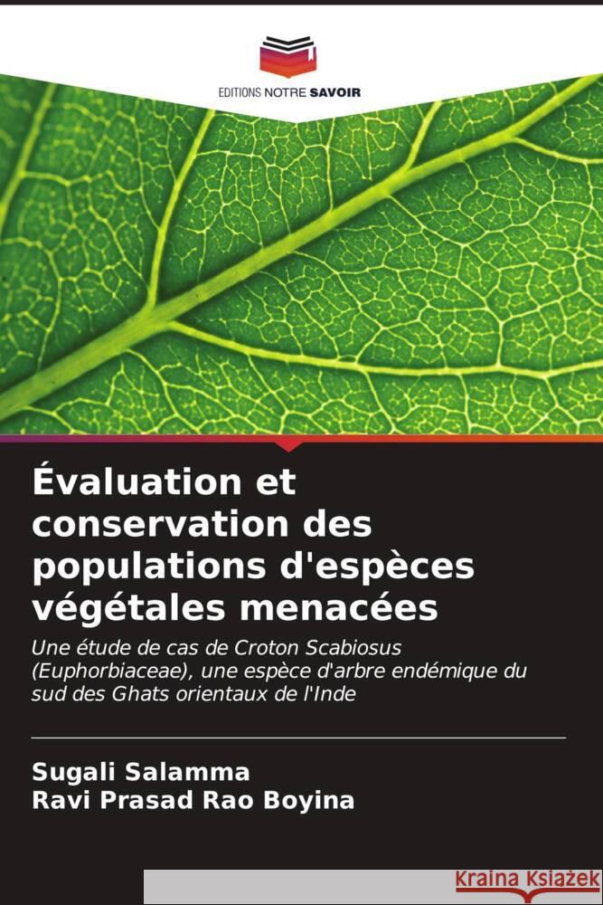 ?valuation et conservation des populations d'esp?ces v?g?tales menac?es Sugali Salamma Ravi Prasad Rao Boyina 9786206888079 Editions Notre Savoir - książka