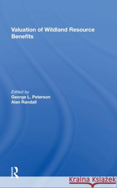 Valuation of Wildland Resource Benefits George Peterson 9780367215750 Routledge - książka