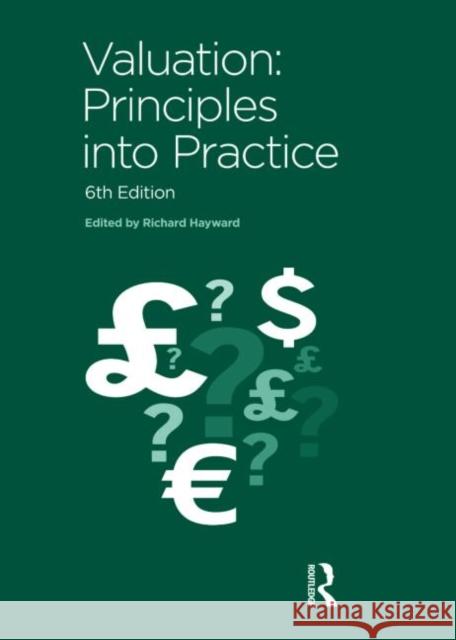 Valuation: Principles Into Practice Hayward, Richard 9780728205246  - książka