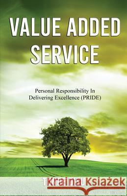 Value Added Service: Personal Responsibility In Delivering Excellence - PRIDE Tunde Disu 9781645703594 Isbnservices.com - książka