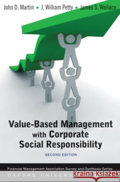 Value Based Management with Corporate Social Responsibility John D. Martin William                                  James S. 9780195340389 Oxford University Press, USA - książka