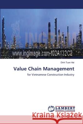 Value Chain Management Dinh Tuan Hai 9783838302249 LAP Lambert Academic Publishing - książka