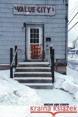 Value City: Poems and Lyrics Ragan, Larry 9781496949110 Authorhouse - książka