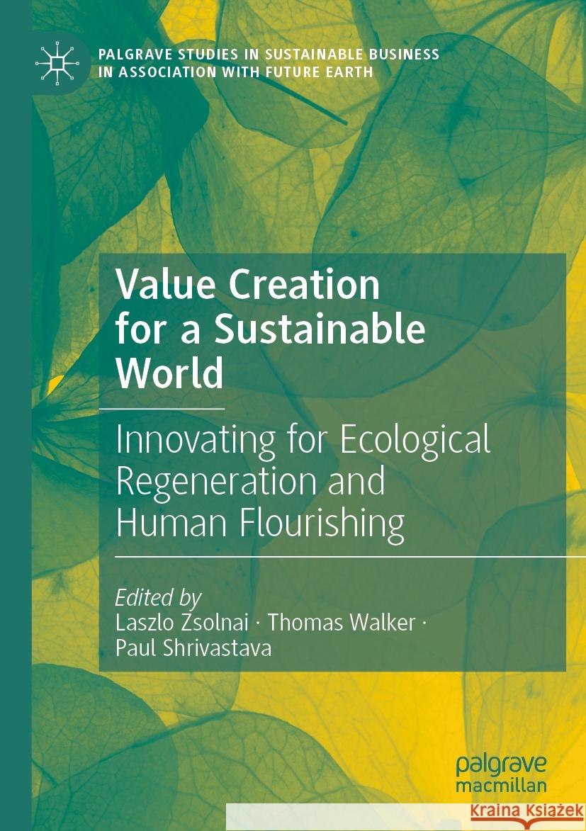 Value Creation for a Sustainable World  9783031380181 Springer International Publishing - książka