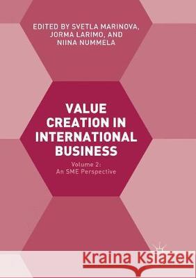 Value Creation in International Business: Volume 2: An Sme Perspective Marinova, Svetla 9783319818788 Palgrave MacMillan - książka