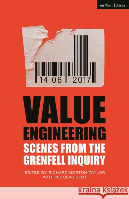 Value Engineering: Scenes from the Grenfell Inquiry Norton-Taylor, Richard 9781350268258  - książka