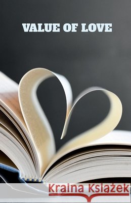 Value of Love Avijeet Kar 9798888491157 Notion Press, Inc. - książka