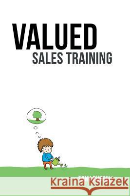 Valued Sales Training: Vol. 1 Tony Russell 9781514495766 Xlibris - książka