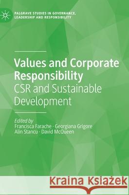 Values and Corporate Responsibility: Csr and Sustainable Development Farache, Francisca 9783030524654 Palgrave MacMillan - książka