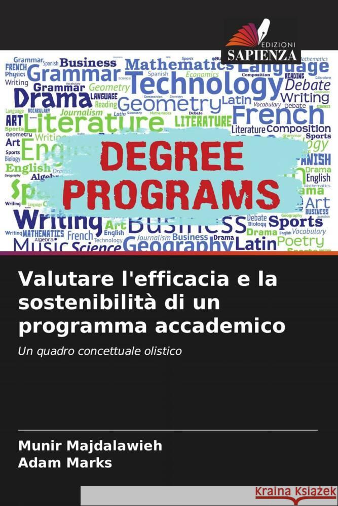 Valutare l'efficacia e la sostenibilit? di un programma accademico Munir Majdalawieh Adam Marks 9786207029495 Edizioni Sapienza - książka